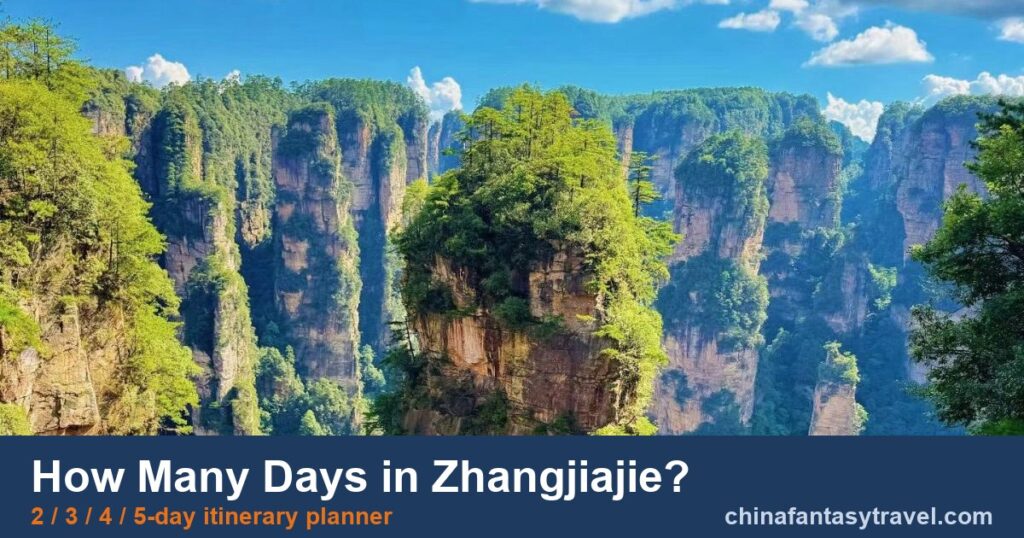 How many days in Zhangjiajie - 2, 3, 4 and 5-day itinerary planner, Avatar pillars panorama